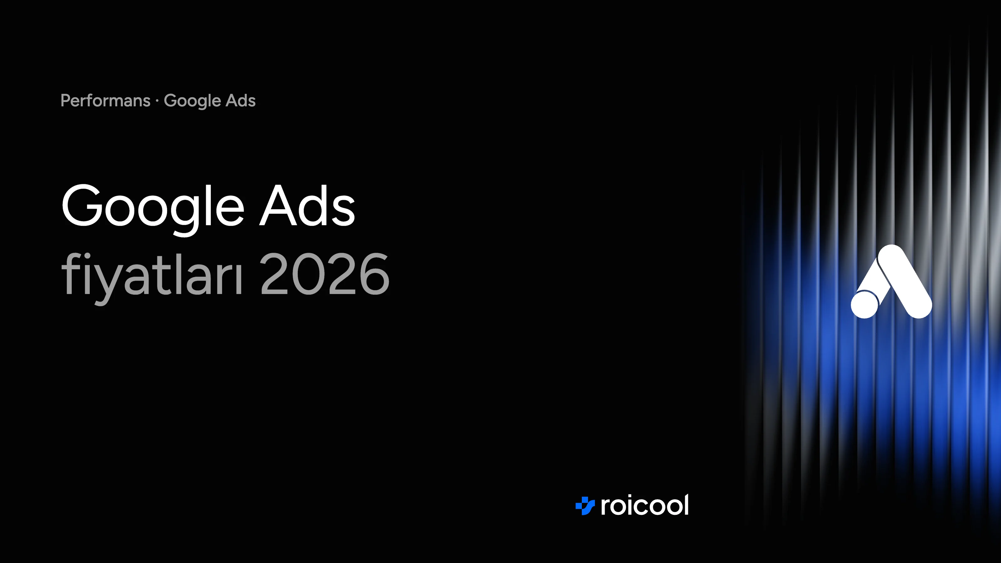 Google Ads fiyatları 2026: Google Ads logosu