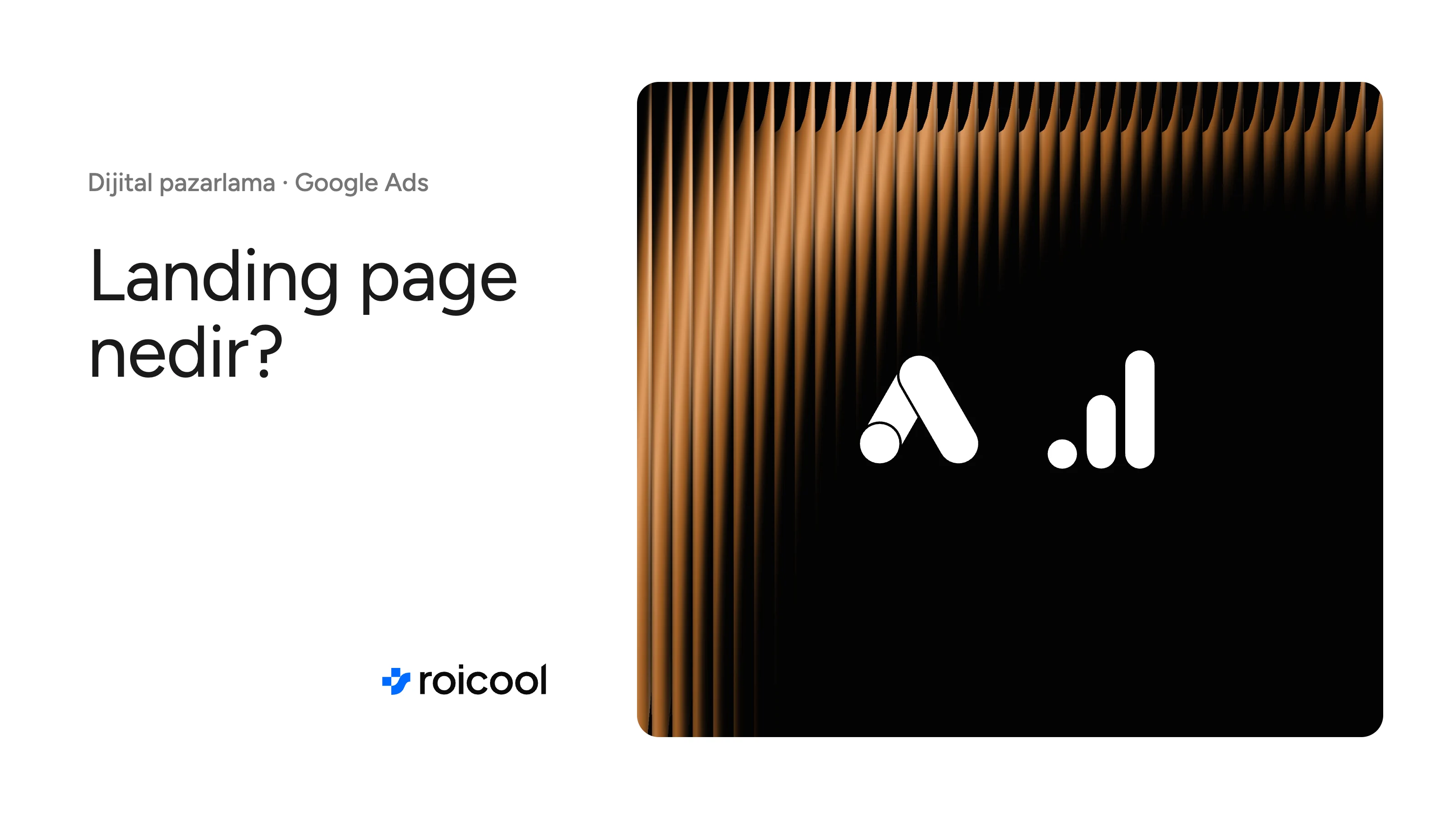 Landing page nedir yazısının kapağı: Google Ads ve Google Analytics logoları