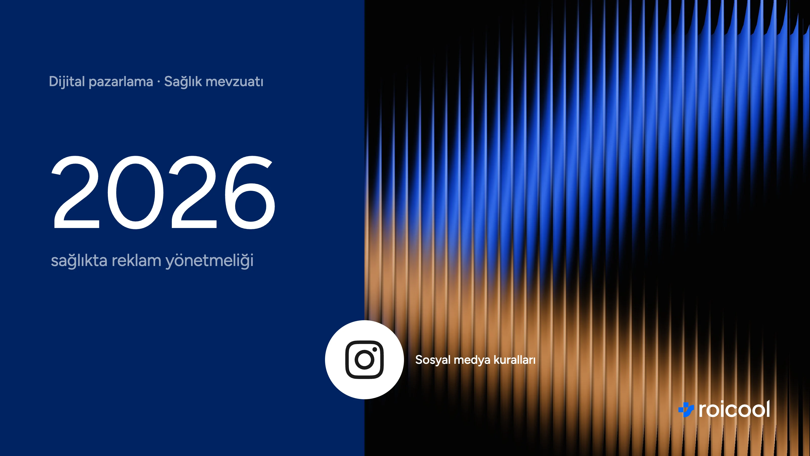 Sağlıkta reklam yönetmeliği 2026 yazısının kapağı: 2026 ve Instagram logosu