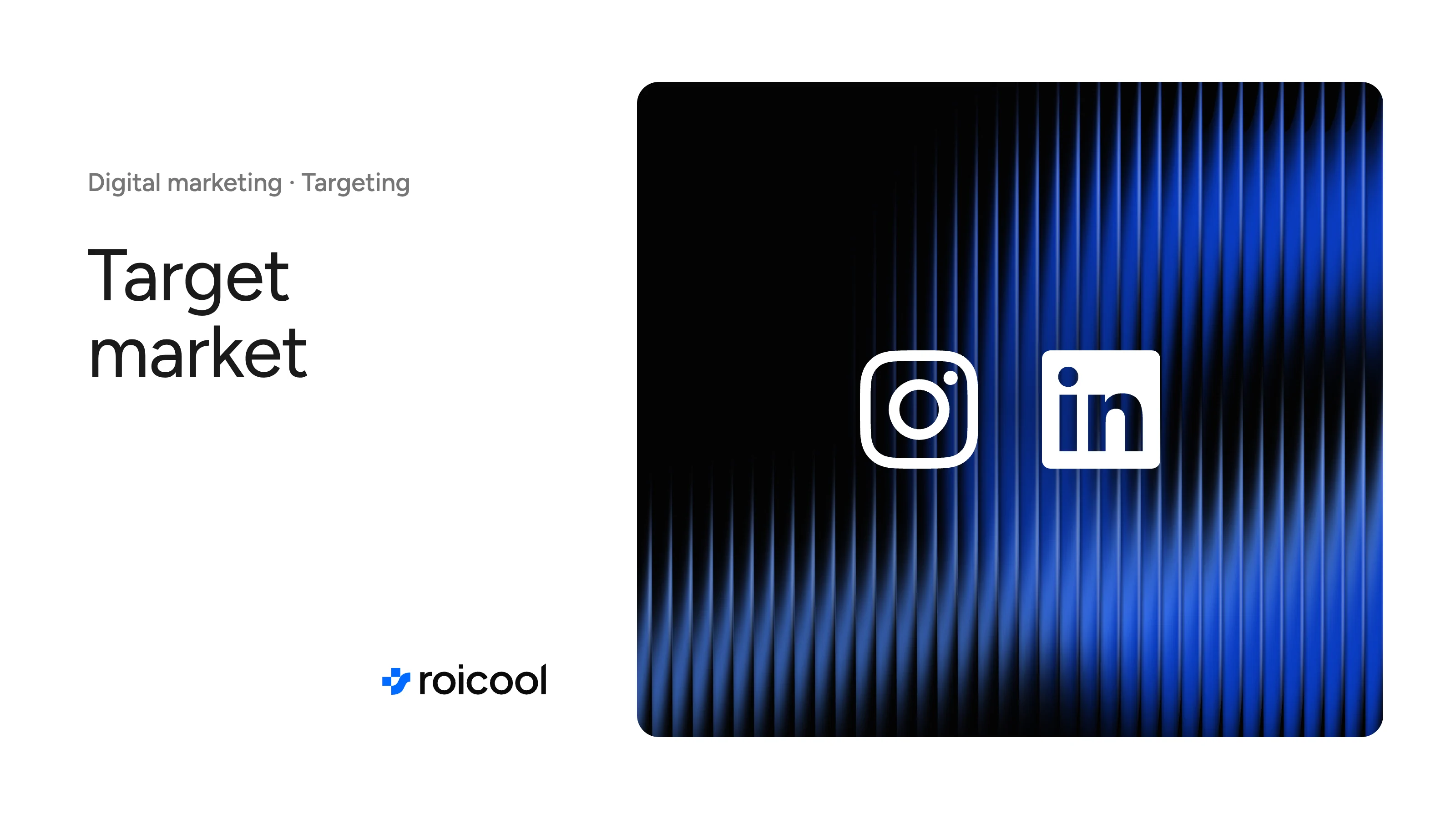 Cover of the post "What is a target market": the Instagram and LinkedIn logos
