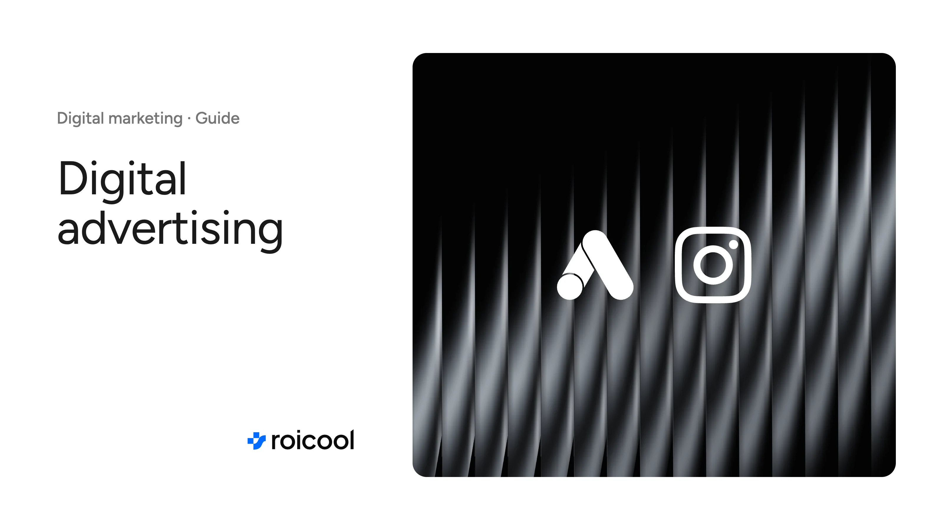 Cover of the post "What is digital advertising": the Google Ads and Instagram logos