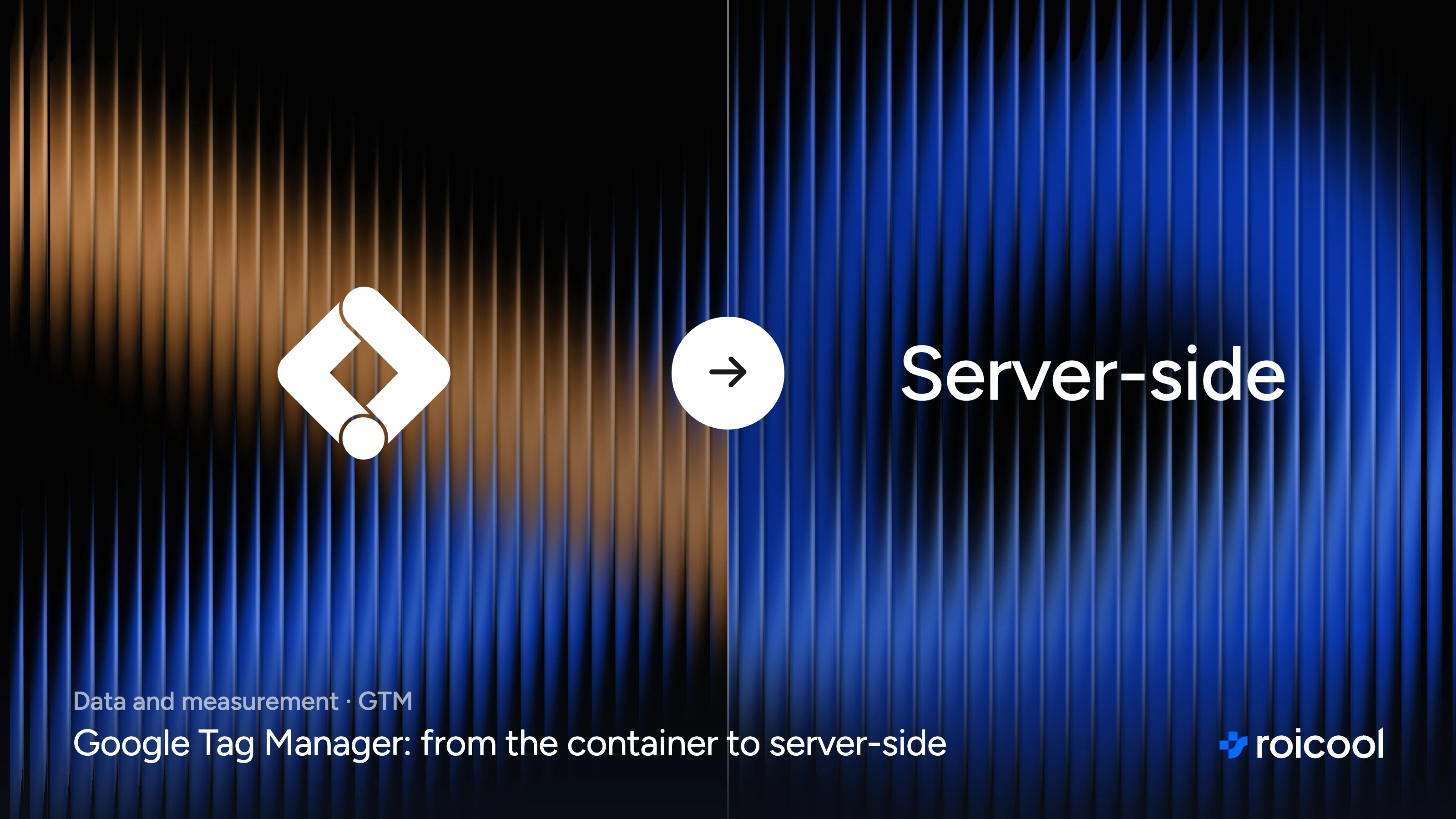 Cover of the article What Is Google Tag Manager: the Google Tag Manager logo and the word server-side