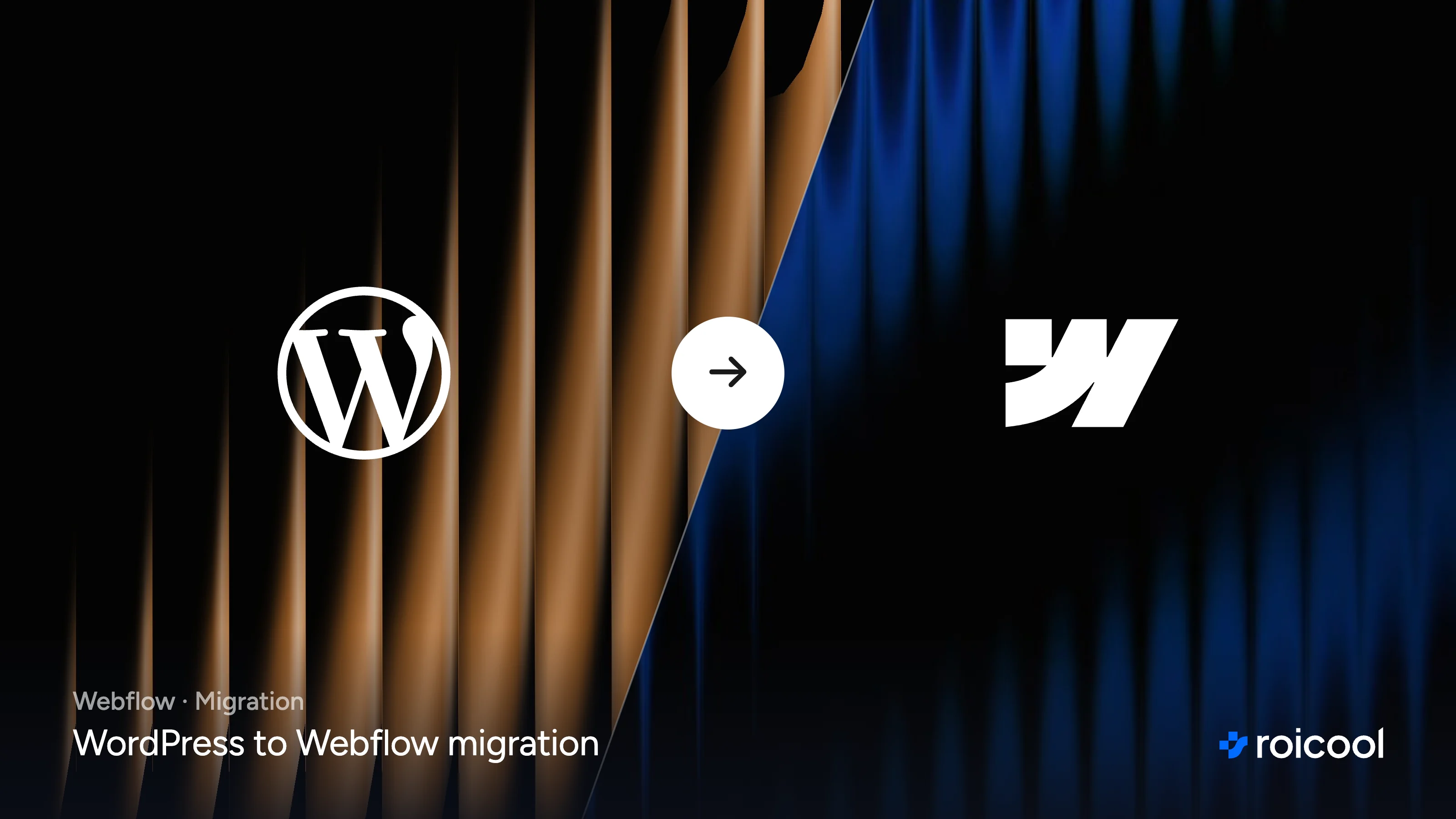 WordPress to Webflow migration: the WordPress and Webflow logos